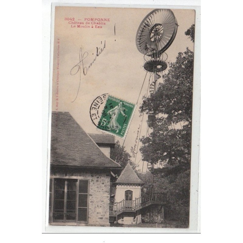 POMPONNE - Château de Chaâlis - le moulin à Eau - très bon état