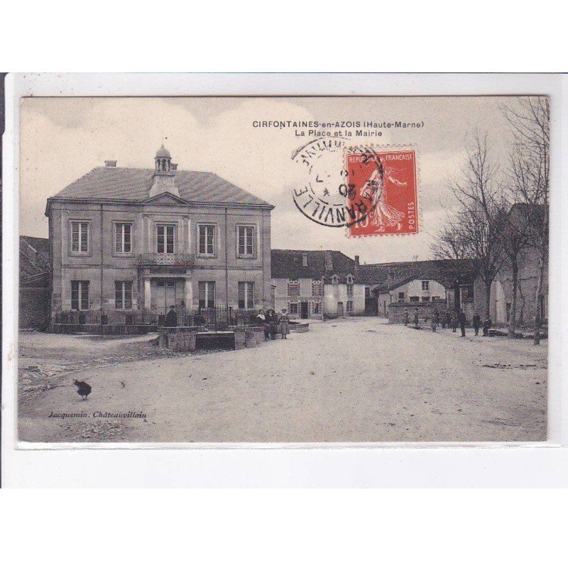 CIRFONTAINES-en-AZOIS: la place et la mairie - très bon état