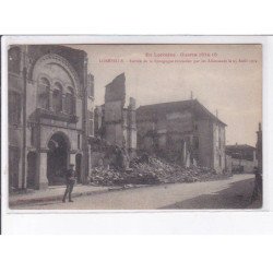 LUNEVILLE: entrée de la synagogue incendiée par les allemands le 25 août 1914 - très bon état