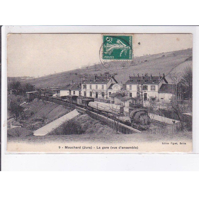 MOUCHARD: la gare (vue d'ensemble) - état