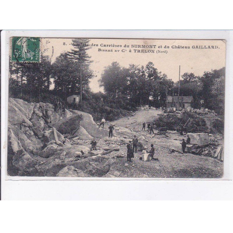 TRELON: société des carrières du surmont et du château gaillard - très bon état