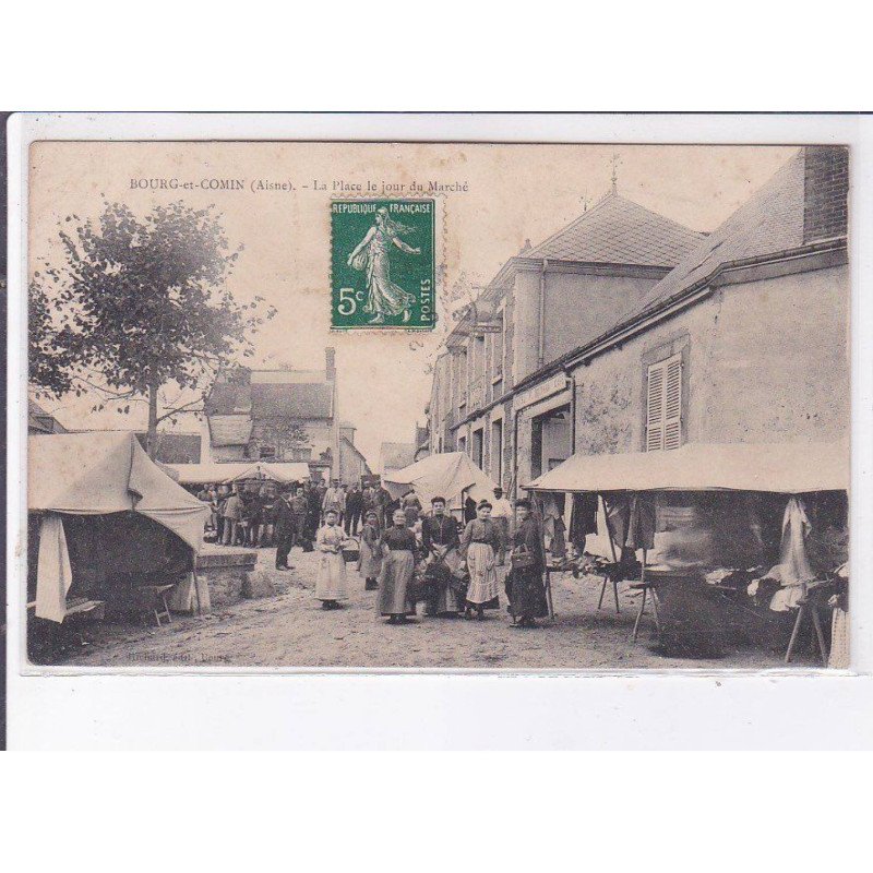 BOURG-et-COMIN: la place le jour du marché - état