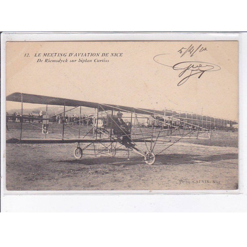 NICE: le meeting d'aviation, de riemsdyck sur biplan curtiss - très bon état NICE: le meeting d'aviation, de riemsdyck sur biplan curtiss - très bon état