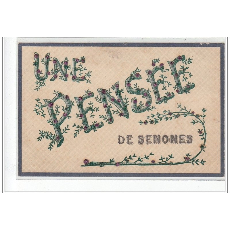 une pensée de SENONES - très bon état