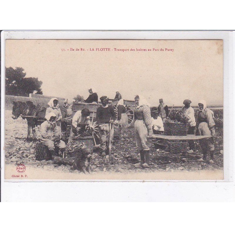 LAFLOTTE: transport des huitres au parc du purey - très bon état