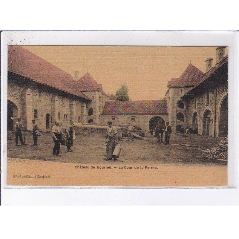 BOURNEL: château, la cour de la ferme - très bon état