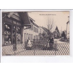 VILLARS-les-BLAMONT: épicerie, tissus, mercerie - très bon état