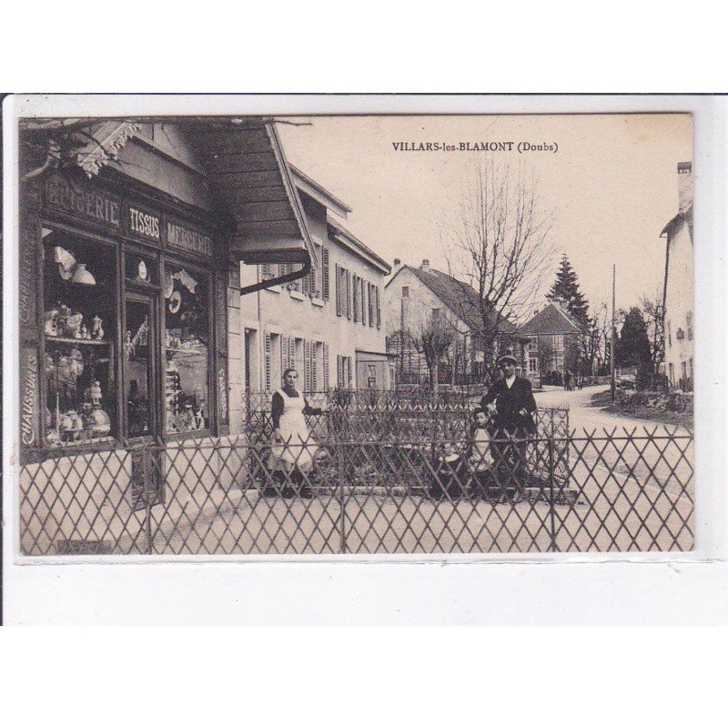 VILLARS-les-BLAMONT: épicerie, tissus, mercerie - très bon état