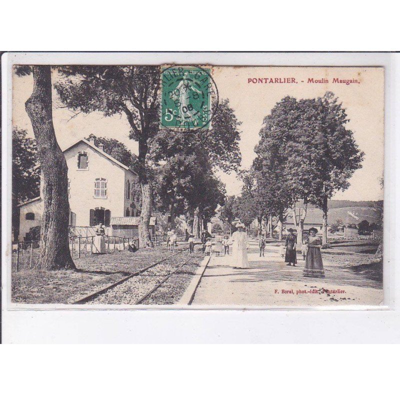 PONTARLIER: moulin maugain chemin de fer - état (traces au dos)