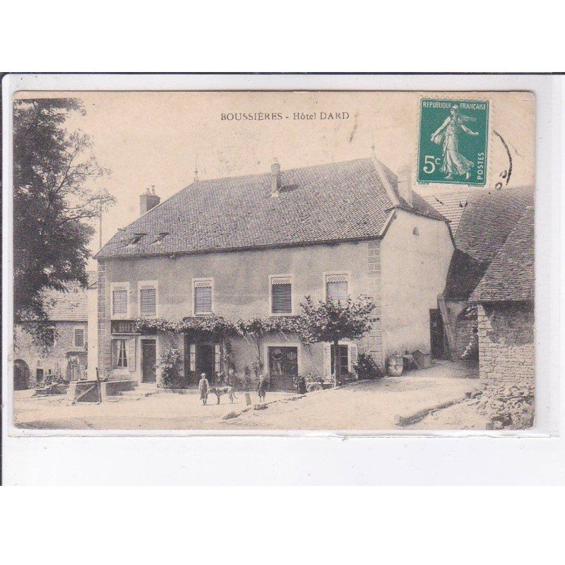 BOUSSIERES: hôtel dard - très bon état