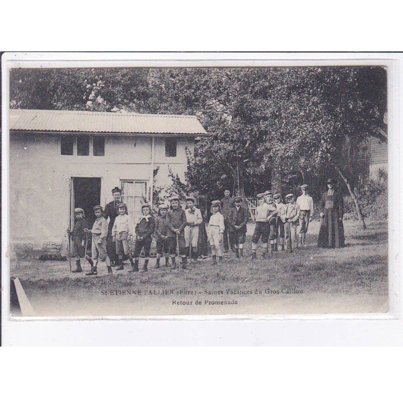 SAINT-ETIENNE-L'ALLIER: saines vacances du gros-caillou, retour de promenade - très bon état