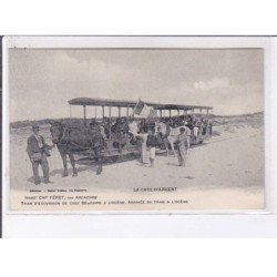 CAP-FERRET: tram d'excursion de chez bélisaire à l'océan arrivée du tram à l'océan - très bon état