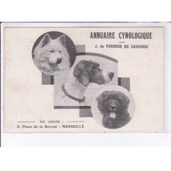 MARSEILLE: annuaire cynologique par J. de Fornier de savignac - très bon état