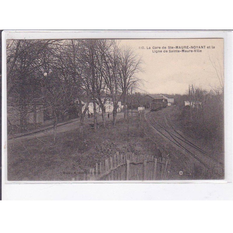 SAINTE-MAURE-NOYANT: la gare, ligne de sainte-maure-ville - très bon état