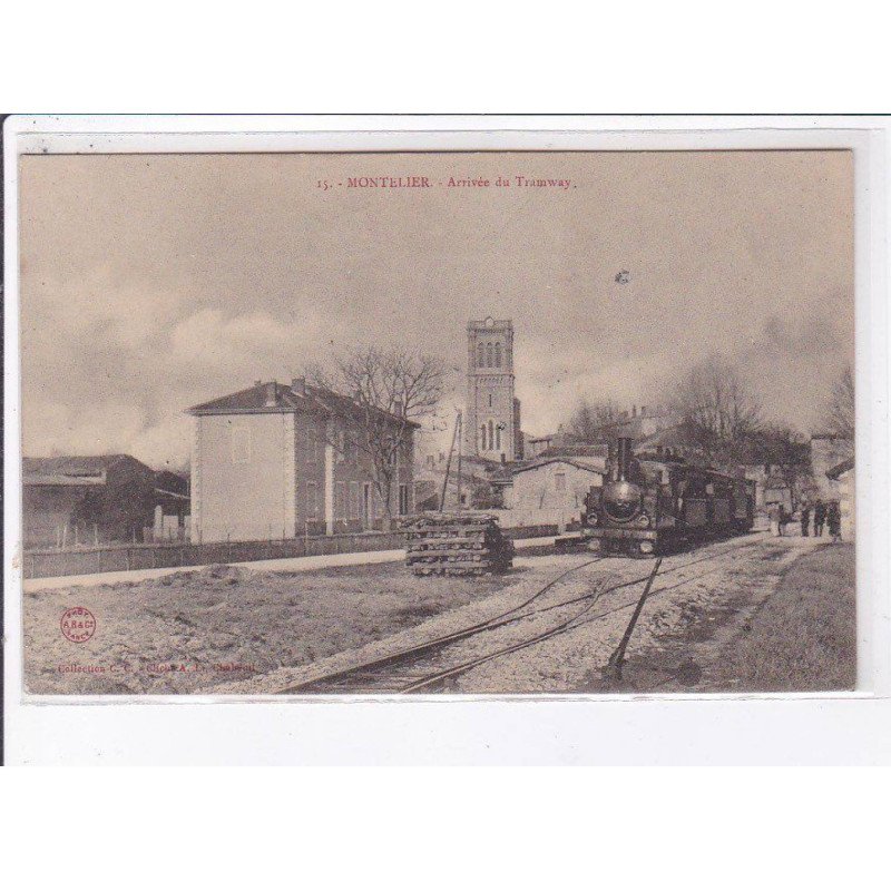 MONTELIER: arrivée du tramway - très bon état