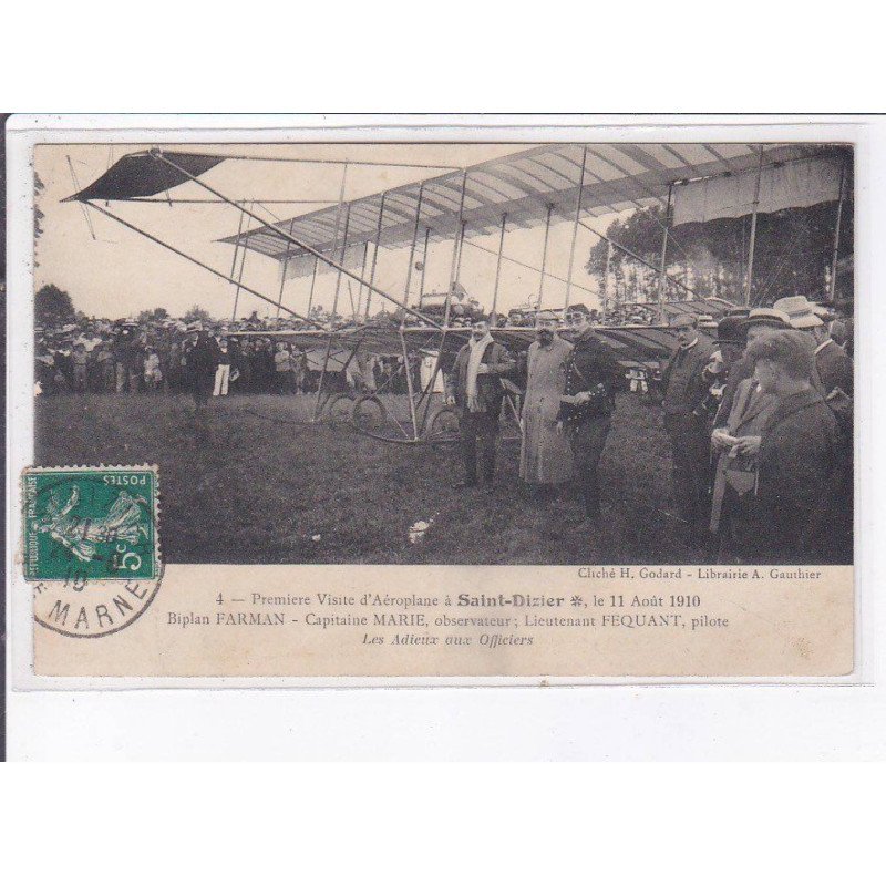 SAINT-DIZIER: première visite d'aéroplane, Biplan farman, capitaine marie - état (partiellement décollée)