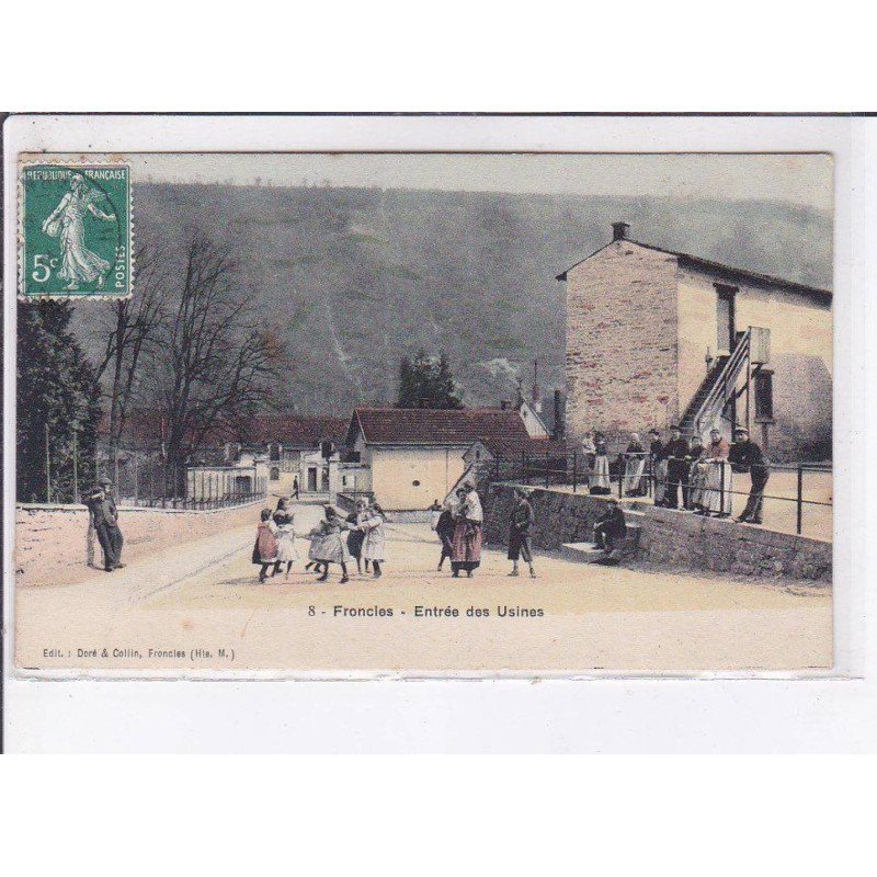 FRONCLES: entrée des usines - très bon état