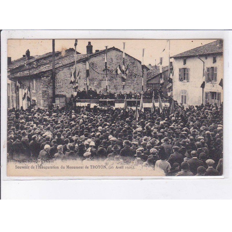 TROYON: souvenir de l'inauguration du monument 1925 - très bon état
