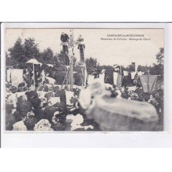 CAMPAGNE-les-BOULONNAIS: plantation du calvaire, montage du christ - très bon état