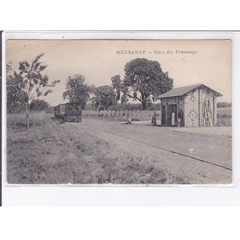 MULSANNE: gare des tramways, cachet - très bon état