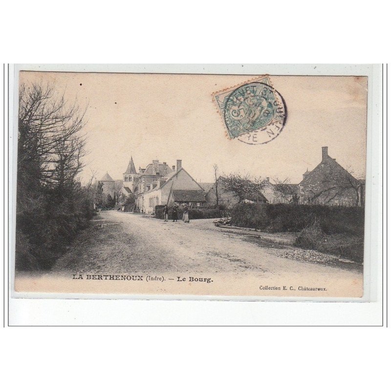 LA BERTHENOUX - Le bourg - très bon état