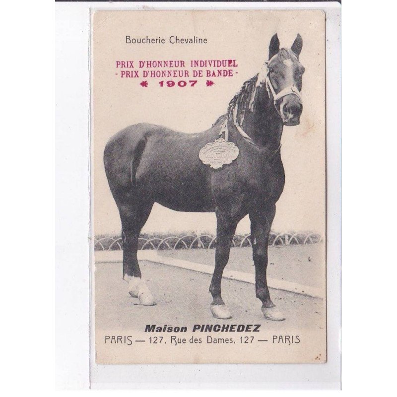 PARIS: 75017, boucherie chevaline maison pinchedez, prix d'honneur individuel 1907 - état