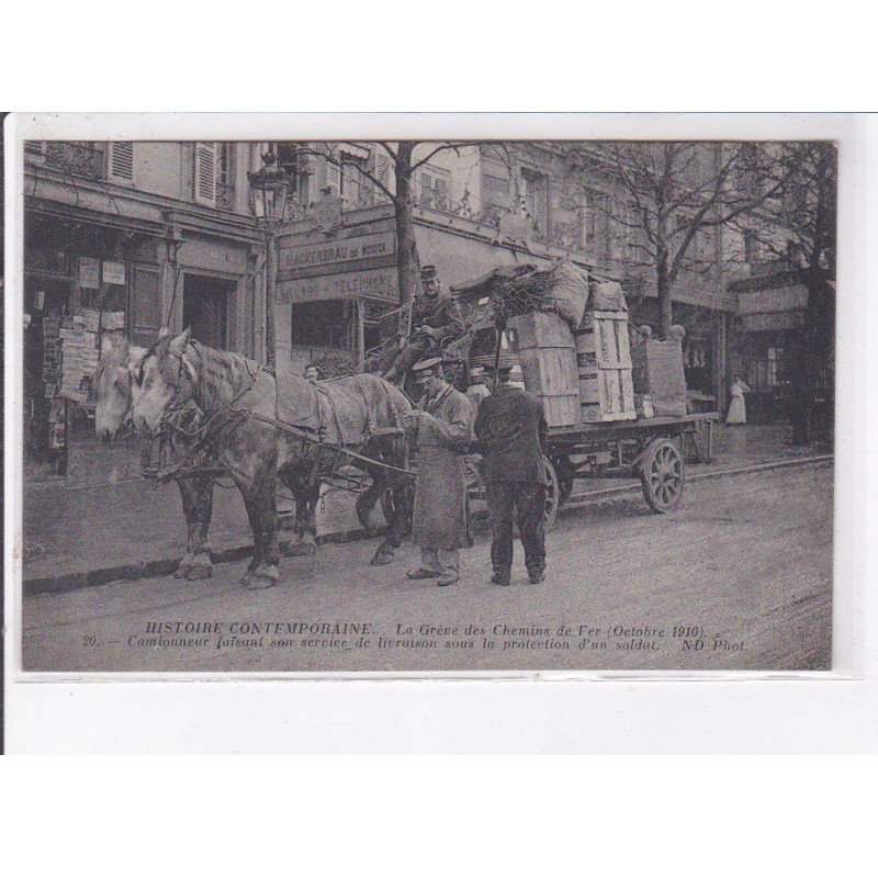 PARIS: la grève des chemins de fer 1910, camionneur faisant son service - très bon état