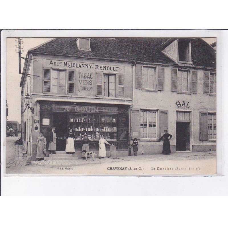 CHAVENAY: le carrefour, Jouanny renoult, A. Gouin - très bon état
