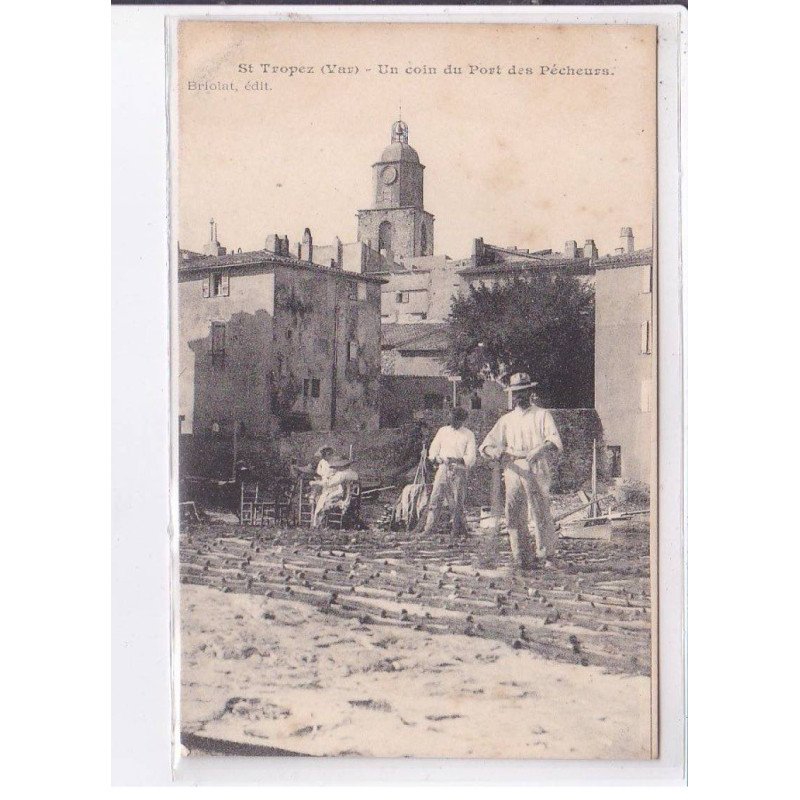 SAINT-TROPEZ: un coin du port des pêcheurs - très bon état