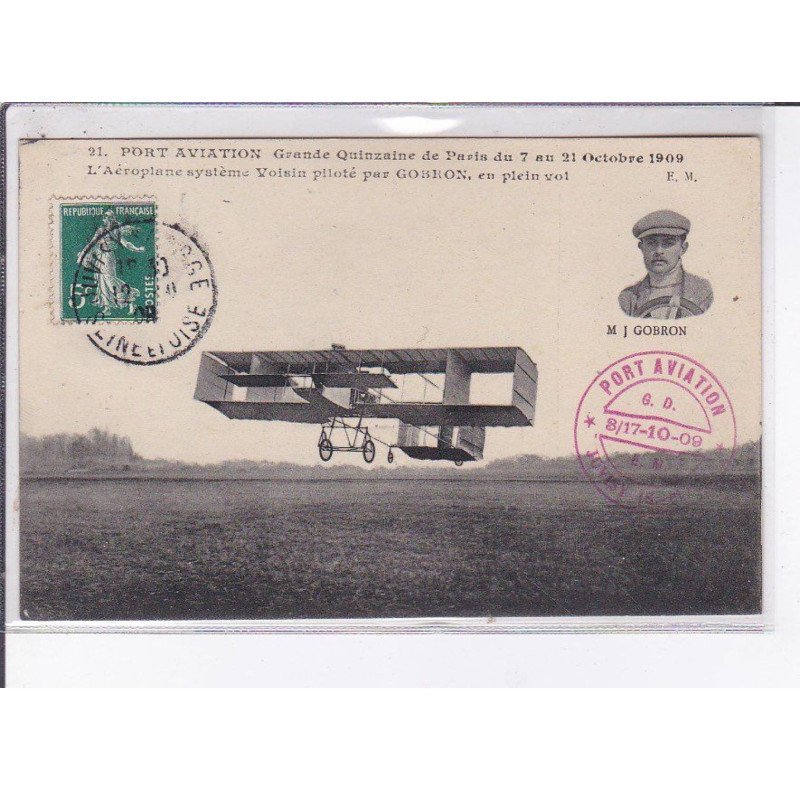PORT-AVIATION: grande quinzaine de paris, l'aéroplane système voisin piloté par Gorlon - CPA philatélie - très bon état