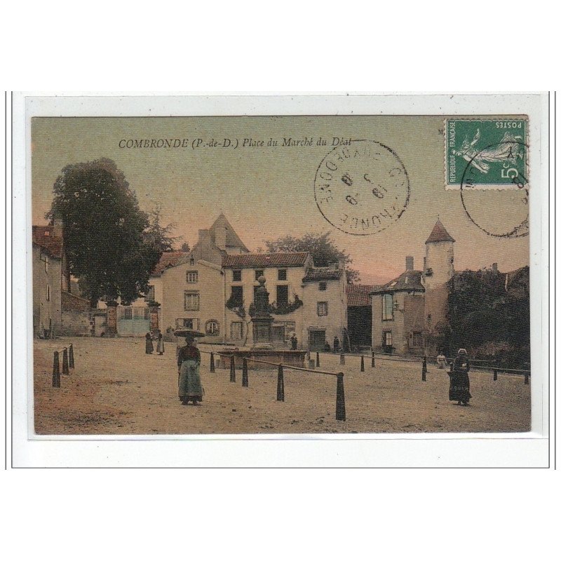 COMBRONDE - Place du Marché du Déat - très bon état COMBRONDE - Place du Marché du Déat - très bon état
