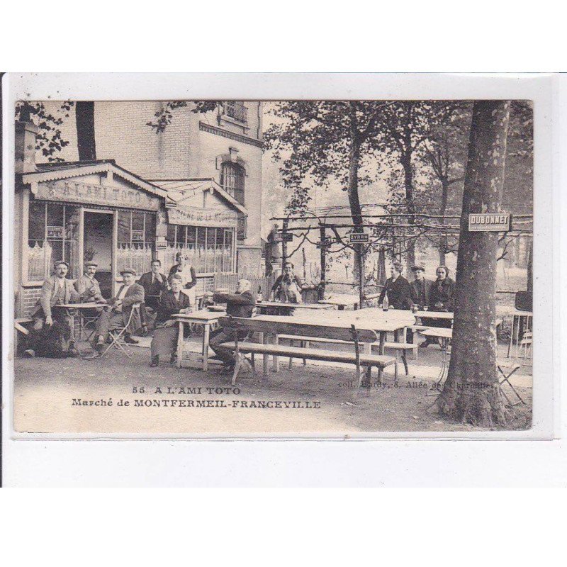 MONTFERMEIL-FRANCEVILLE: marché, à l'ami toto - très bon état