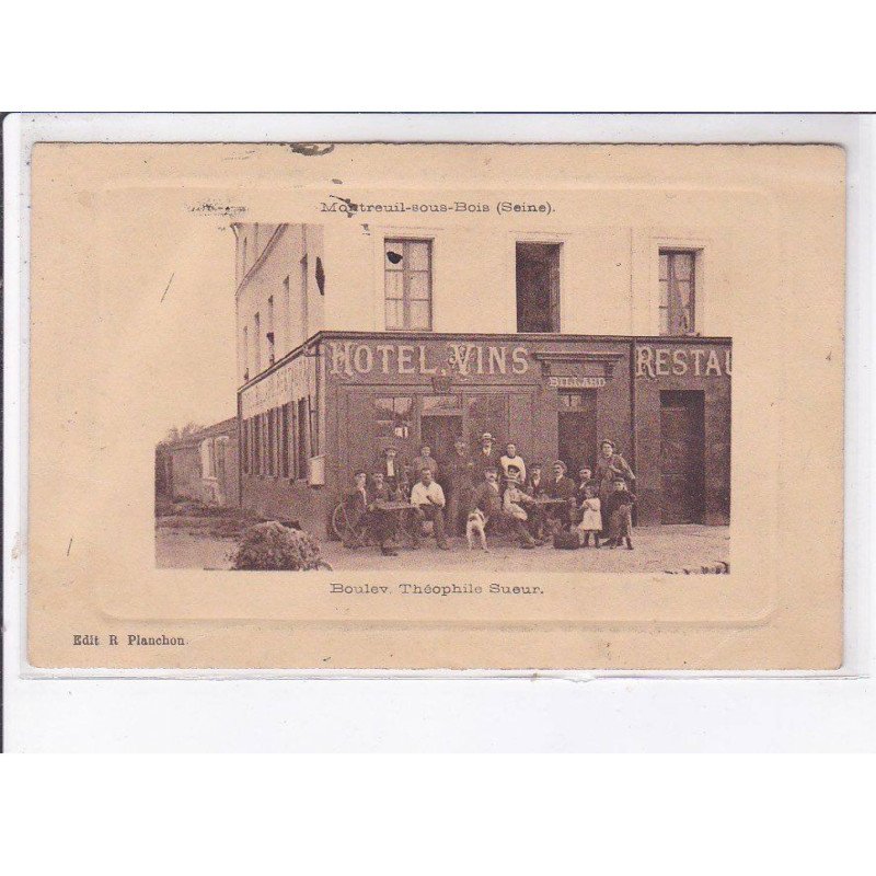 MONTREUIL-SOUS-BOIS: boulev théophile sueur, marchand de vins - très bon état
