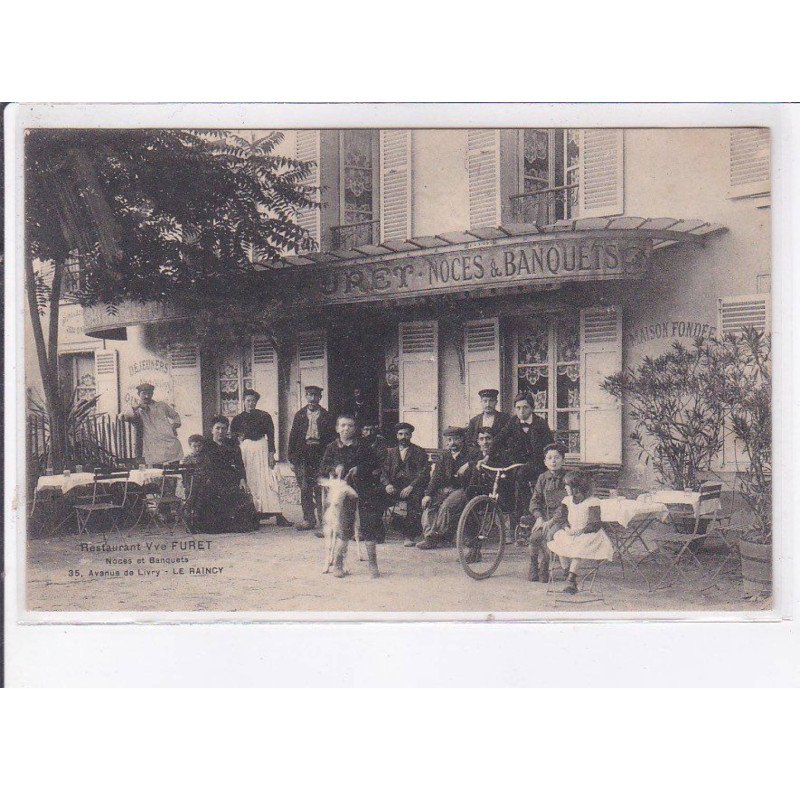 LE RAINCY: restaurant vve furet, noces et banquets - très bon état