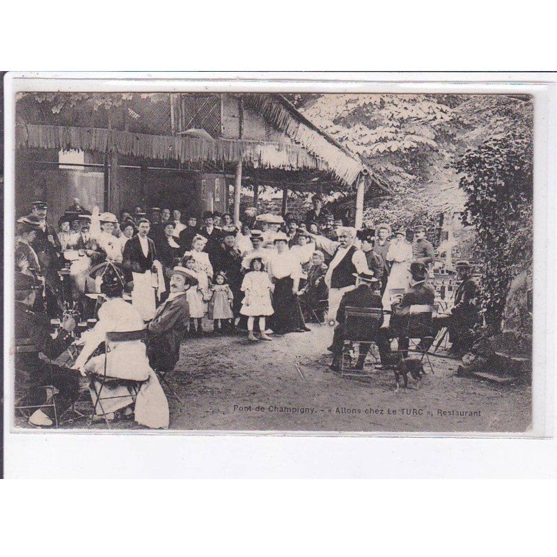 CHAMPIGNY: pont de champigny, allons chez le turc, restaurant - très bon état