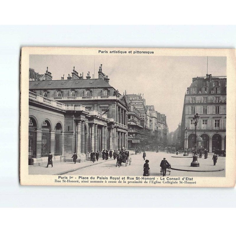 PARIS :  Place du Palais Royal et rue Saint-Honoré, le Conseil d'Etat - état