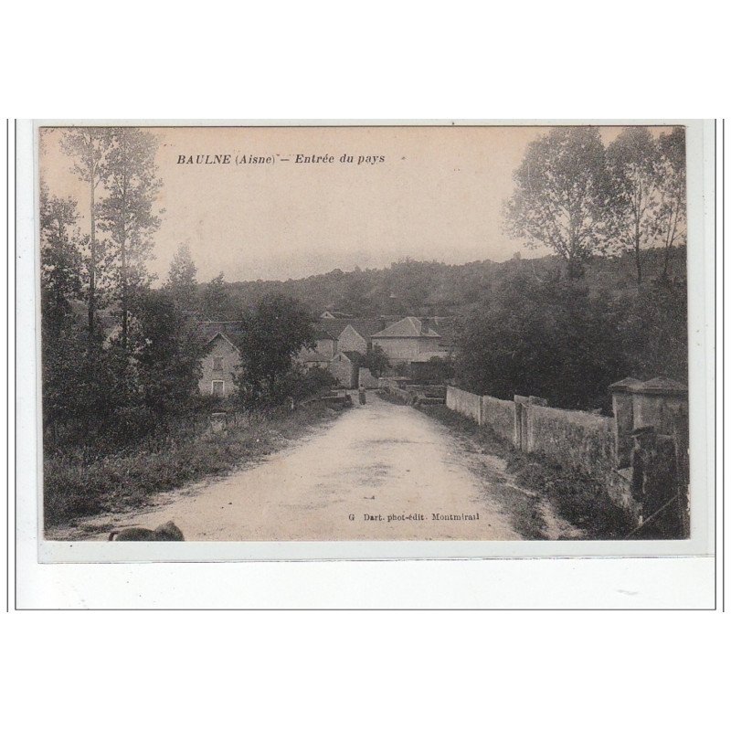 BEAULNE - Entrée du pays - très bon état