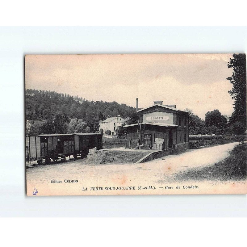 LA FERTE SOUS JOUARRE : Gare de Condetz - état