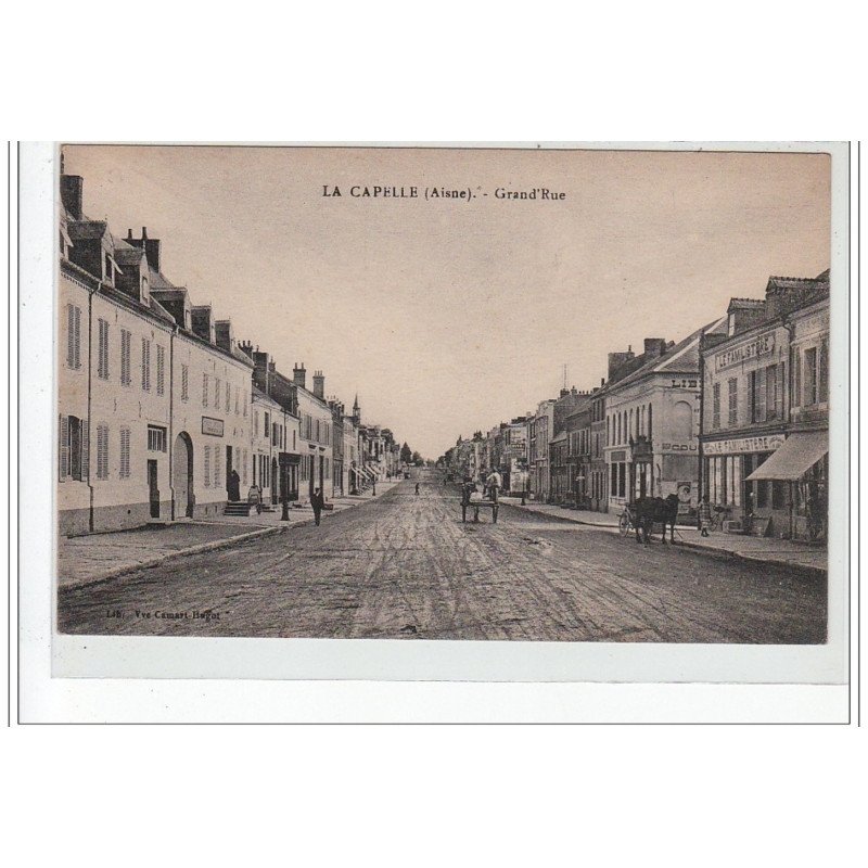 LA CAPELLE - Grand' Rue - très bon état