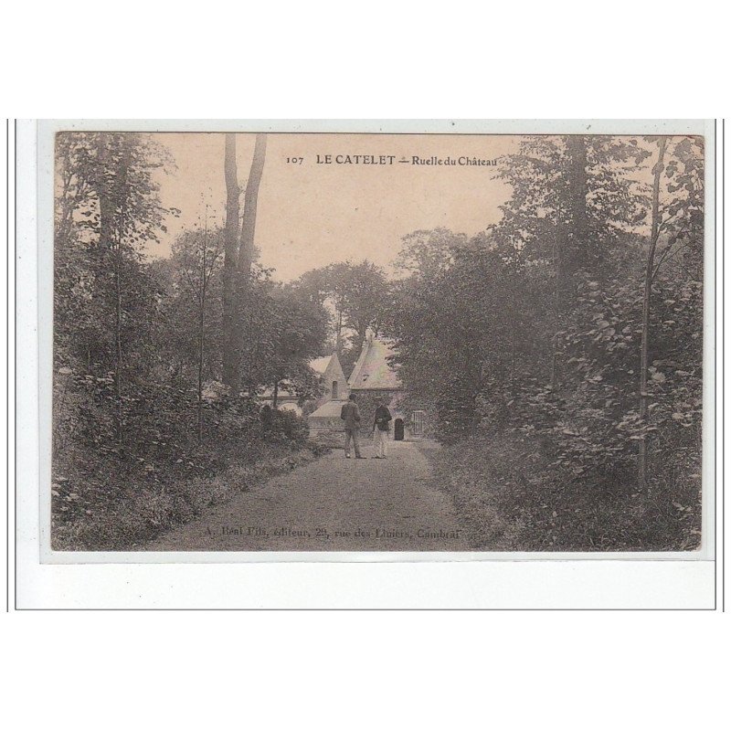 LE CATELET - Ruelle du Château - très bon état