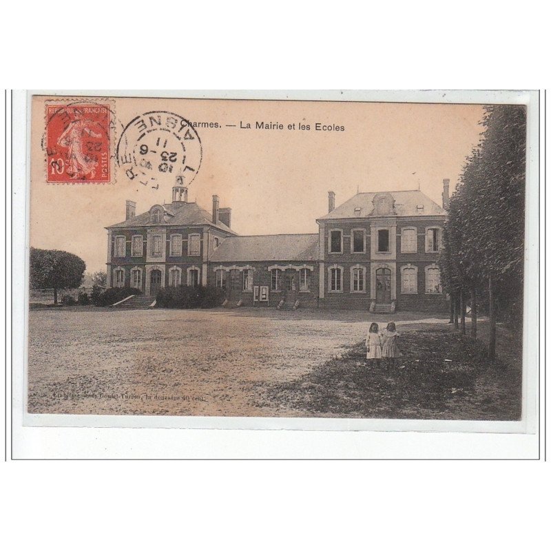 CHARMES - La Mairie et les écoles - état (traces)