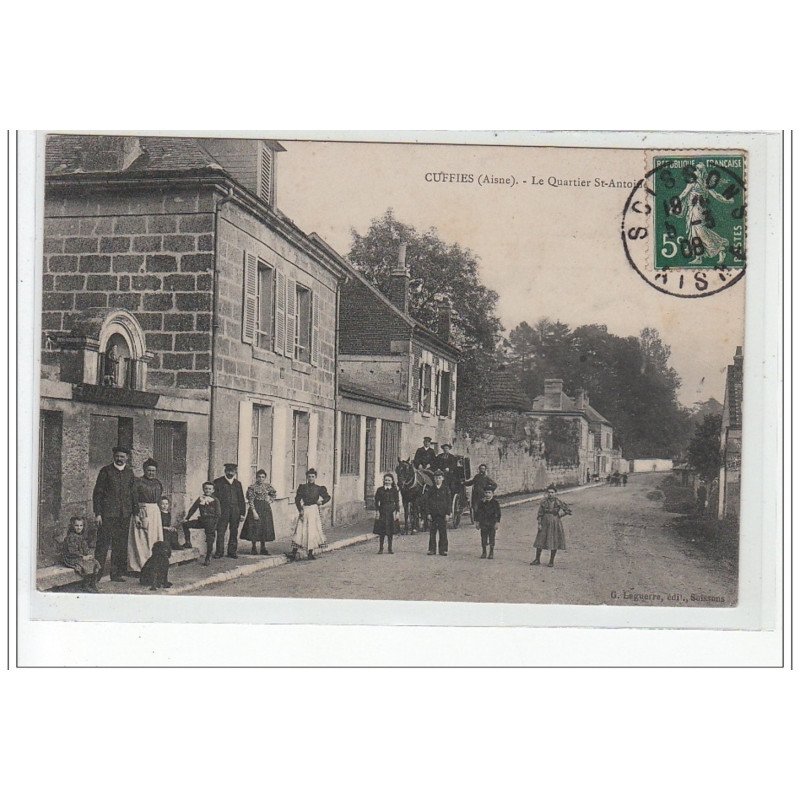 CUFFIES - Le Quartier Saint Antoine - très bon état