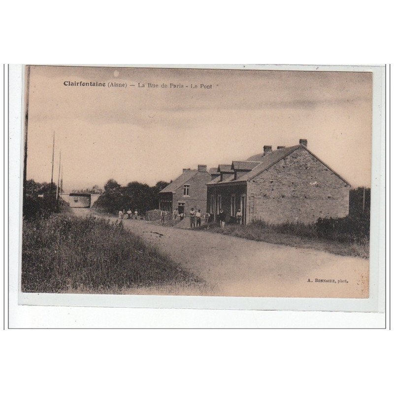 CLAIREFONTAINE - la Rue de Paris - le Pont - très bon état