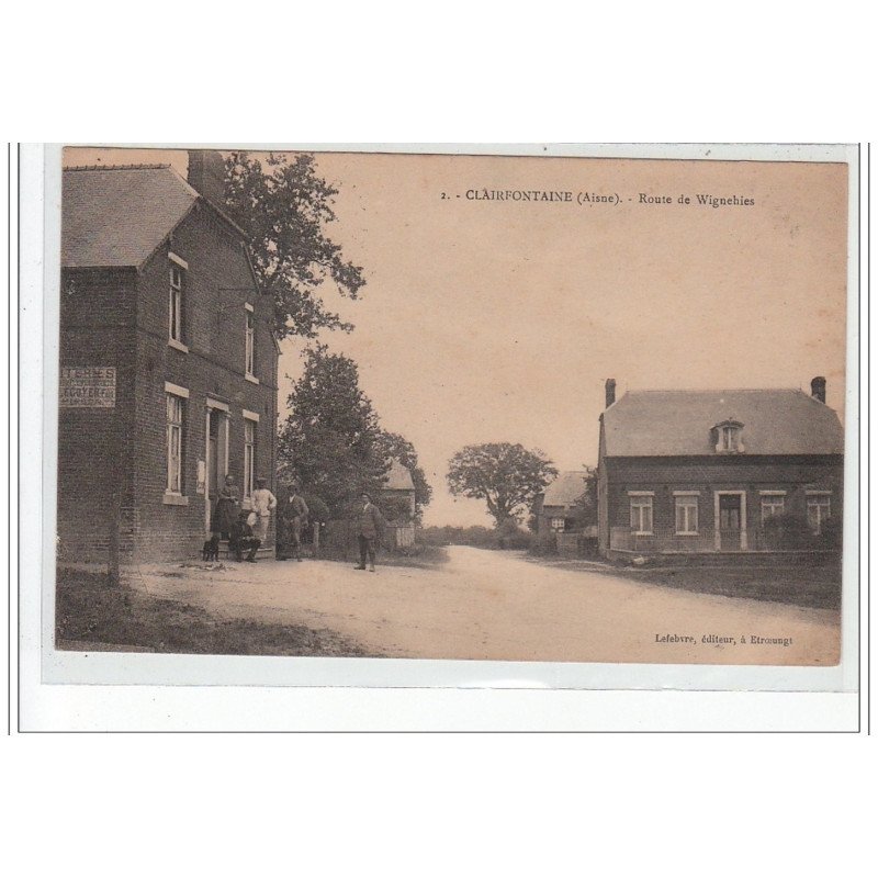 CLAIREFONTAINE - Route de Wignehies - très bon état