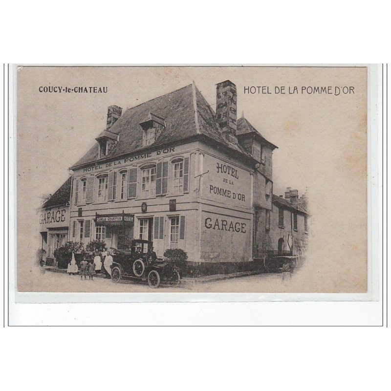 COUCY LE CHATEAU - Hôtel de la Pomme d'Or - très bon état