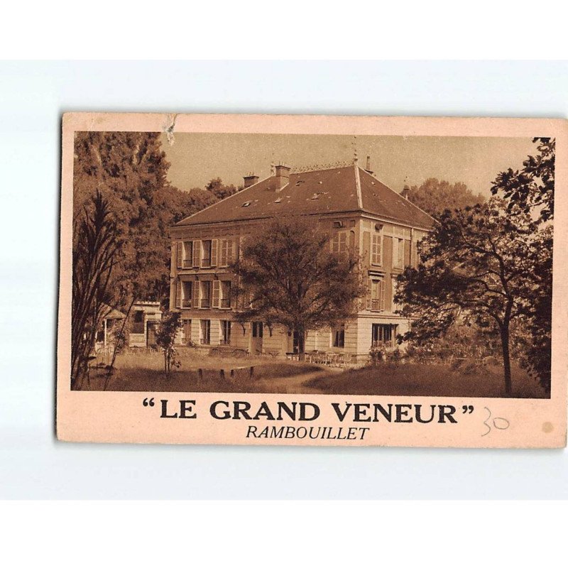 RAMBOUILLET : "Le Grand Veneur" - état