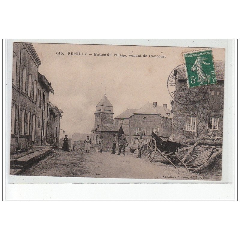 REMILLY - Entrée du village venant de Raucourt - très bon état