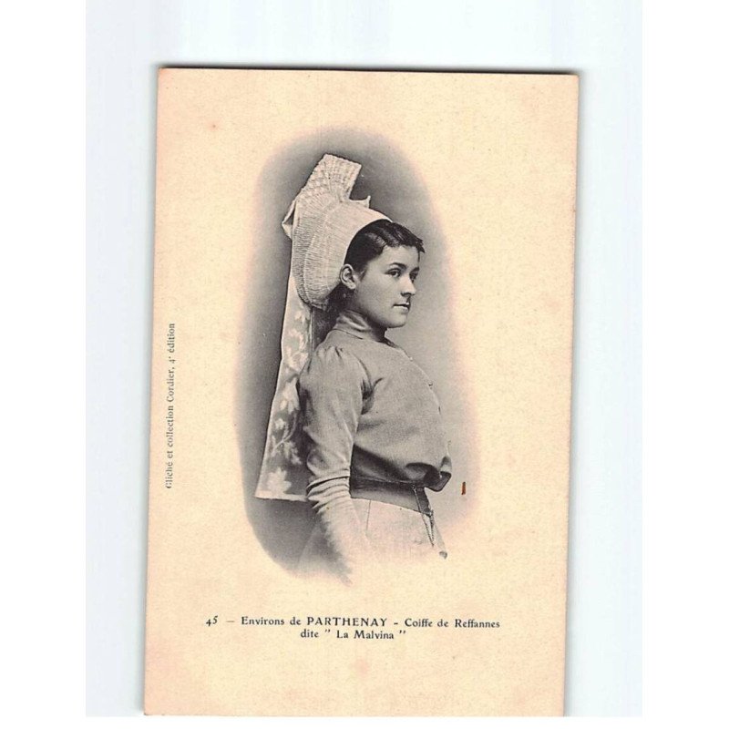 Environs de Parthenay, Coiffe de Reffannes, dite "La Malvina" - très bon état Environs de Parthenay, Coiffe de Reffannes, dite "La Malvina" - très bon état