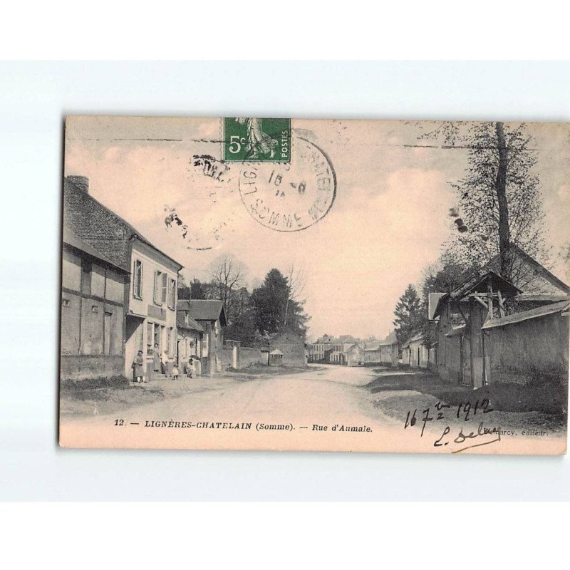 LIGNERES CHATELAIN : Rue d'Aumale - très bon état