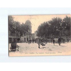 CAVAILLON : Place Gambetta, Marché aux Raisins - très bon état